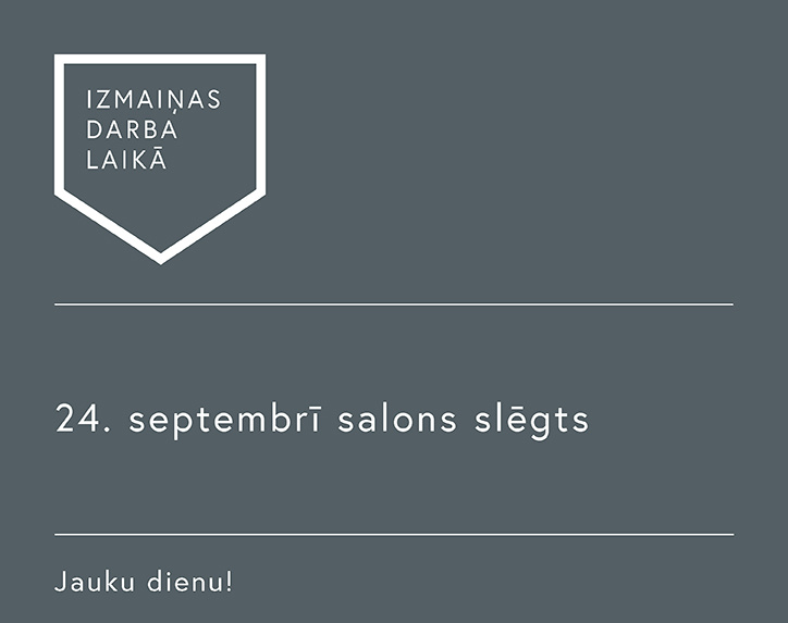 Izmaiņas salona darba laikā!